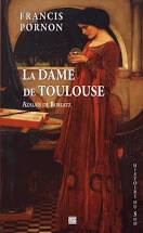 La Dame De Toulouse De F Pornon