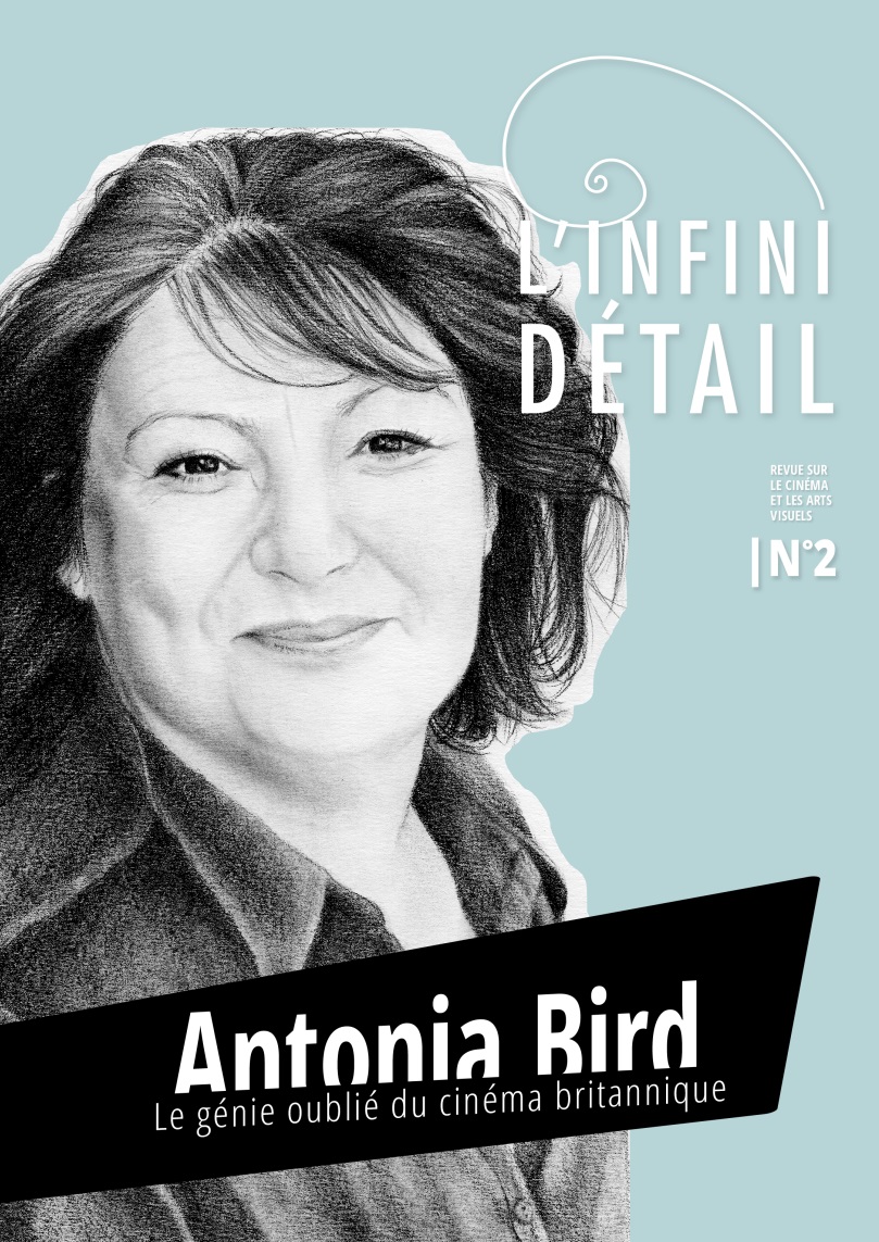 L'Infini Détail N°2 Antonia Bird