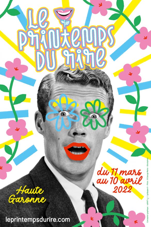 Affiche Du Printemps Du Rire Édition 2022