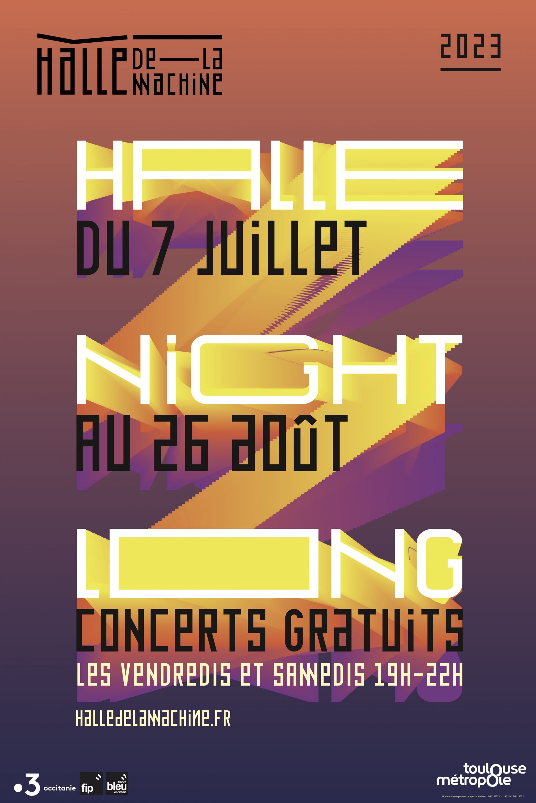 Halle De La Machine Halle Night Long 2023