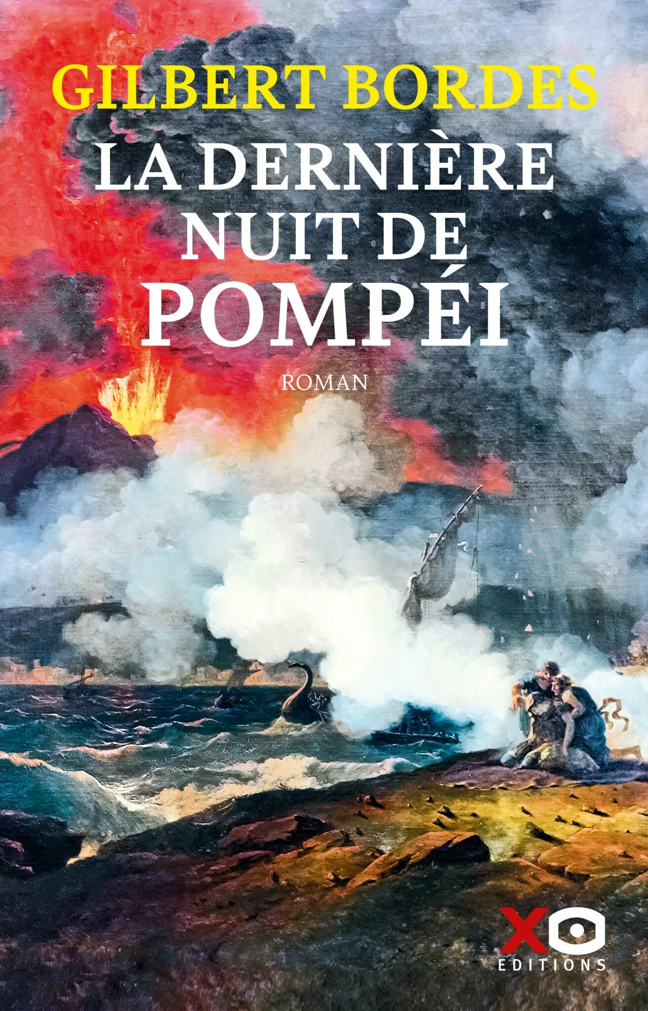 La Dernière Nuit De Pompéi – XO Editions