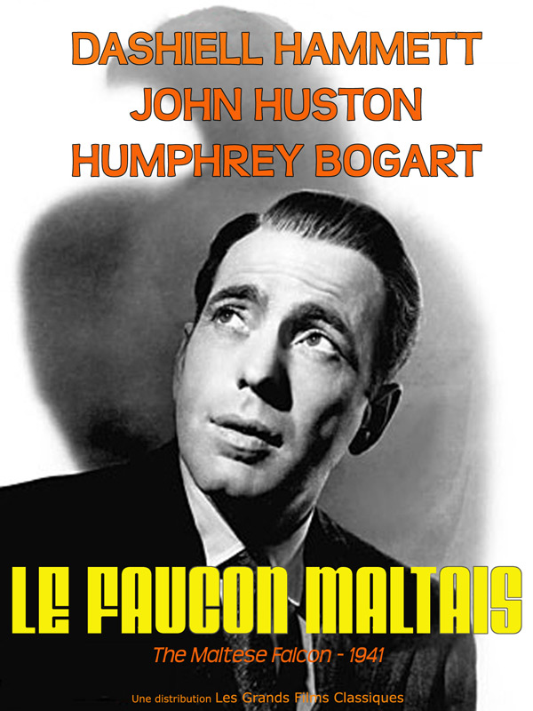 Le Faucon Maltais De John Huston