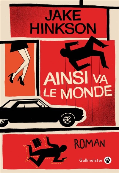 Ainsi Va Le Monde De Jake Hinkson