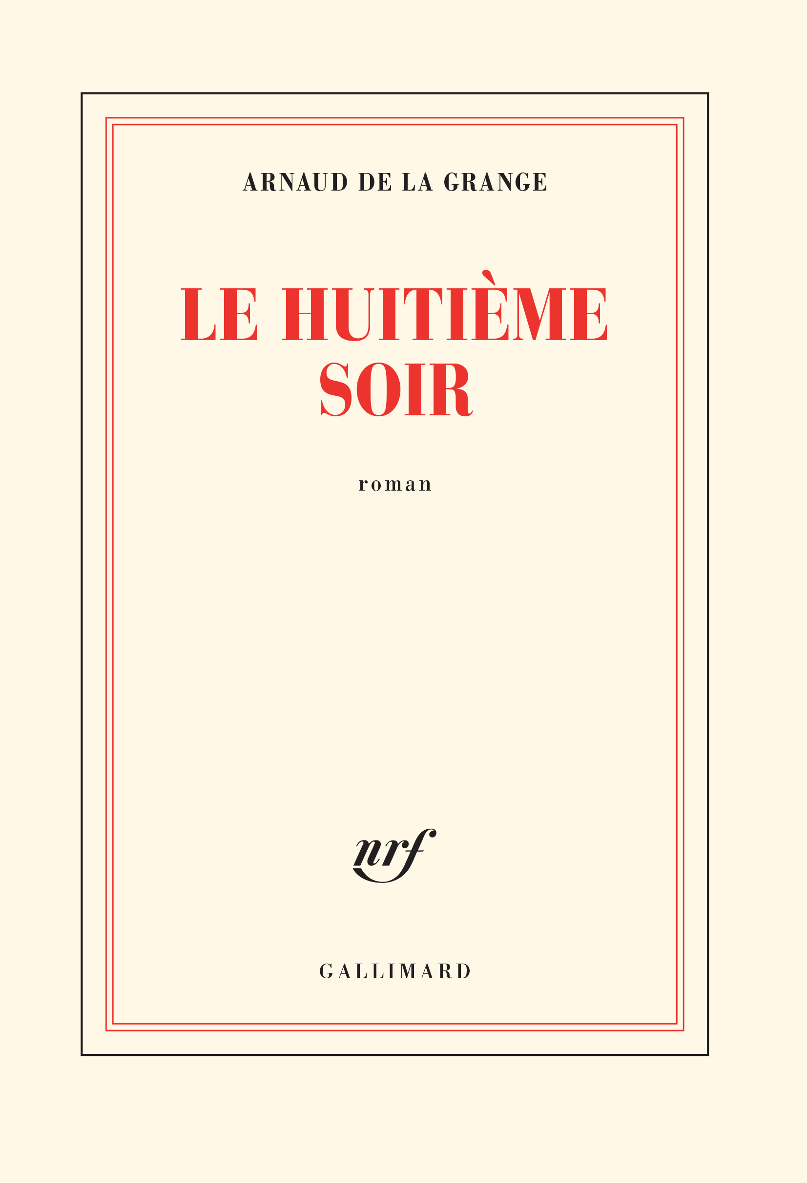 Le Huitième Soir  •  Gallimard