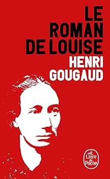 LE ROMAN DE LOUISE