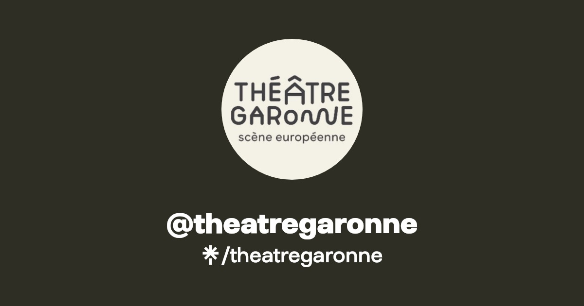 Théâtre Garonne Linktree