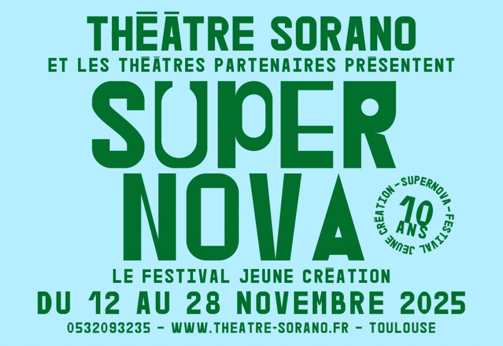 Théâtre Sorano Supernova News