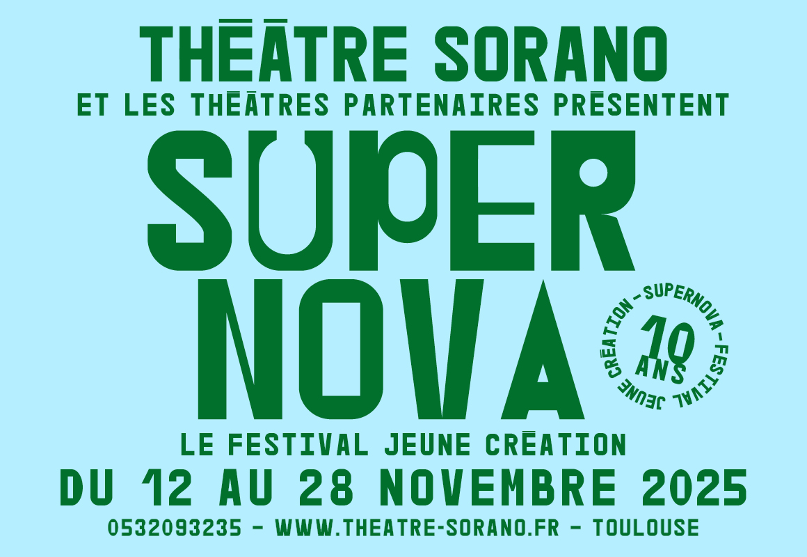 Théâtre Sorano Supernova News