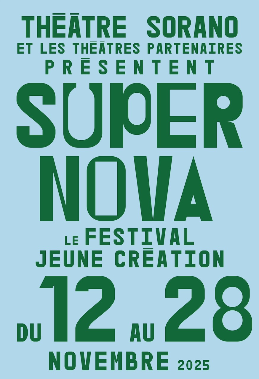 Théâtre Sorano Supernova