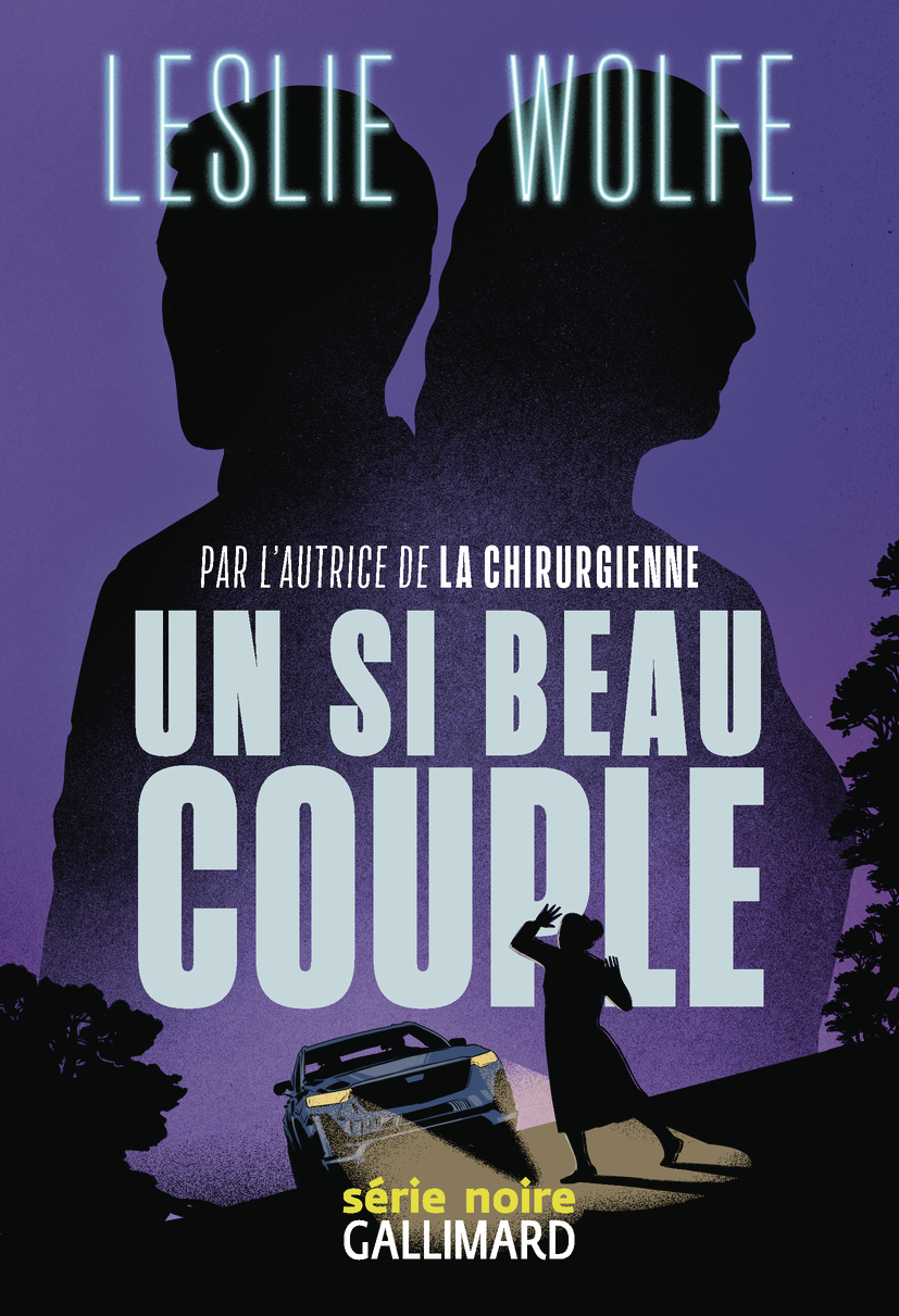 Un Si Beau Couple  •  Gallimard, Série Noire