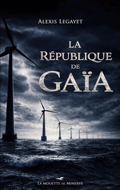 La République De Gaïa  •  La Mouette De Minerve