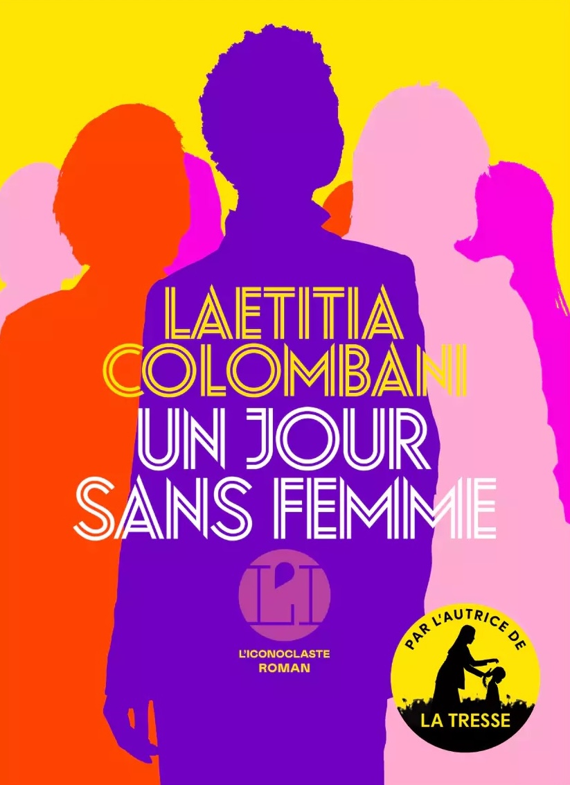 Un Jour Sans Femme Laetitia Colombani