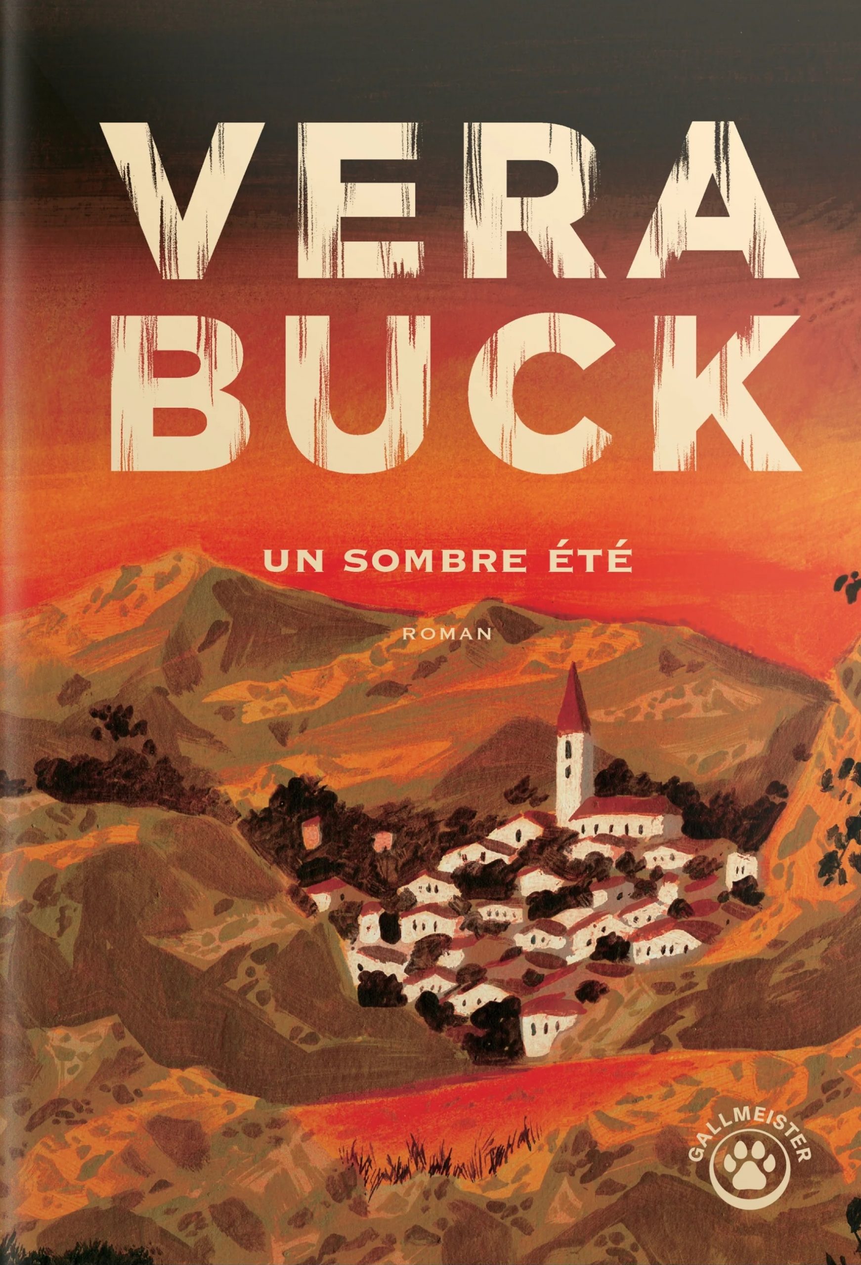 Un Sombre Été De Vera Buck
