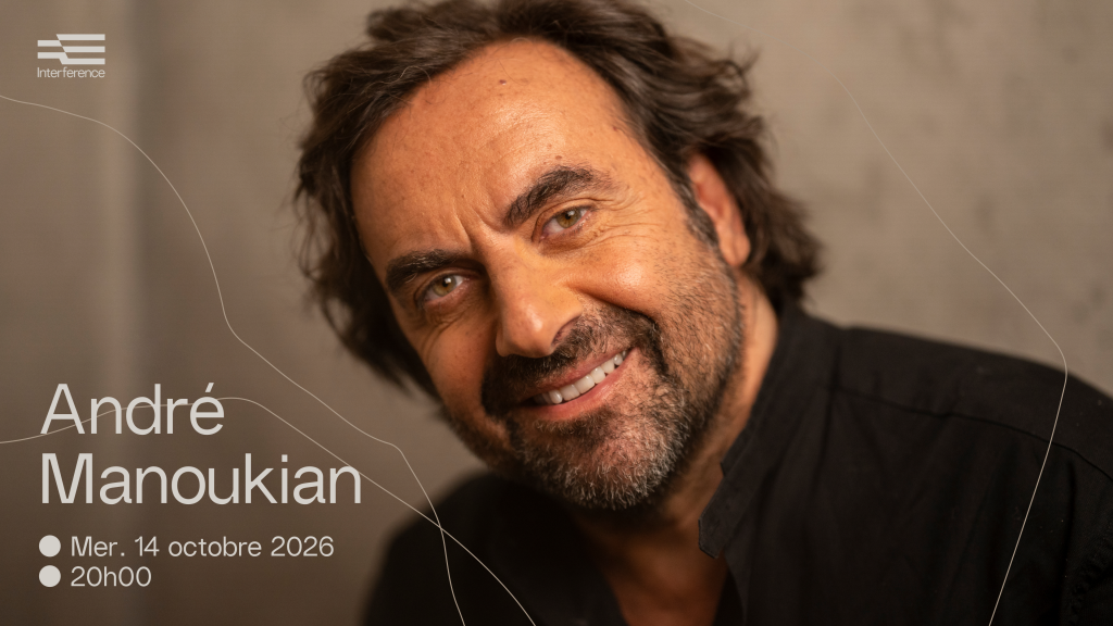 Interference André Manoukian
