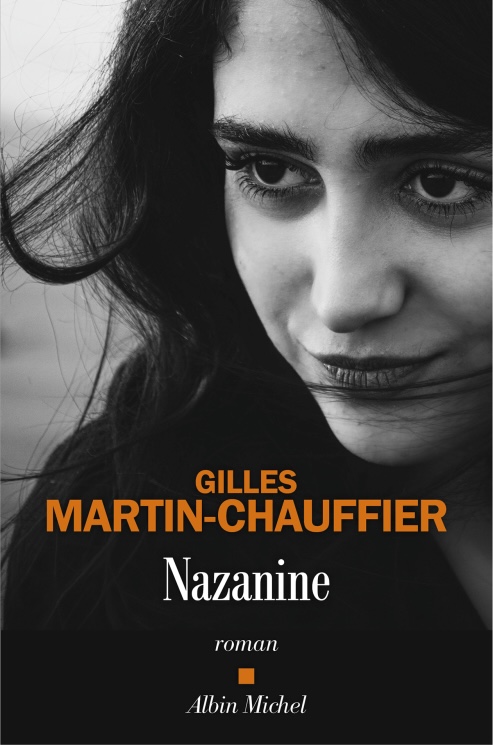 Nazanine De Gilles Martin Chauffier