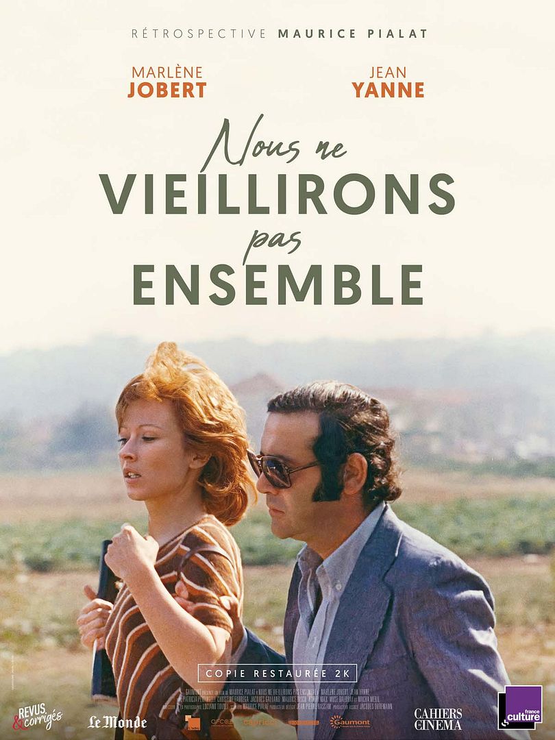 Nous Ne Vieillirons Pas Ensemble De Maurice Pialat