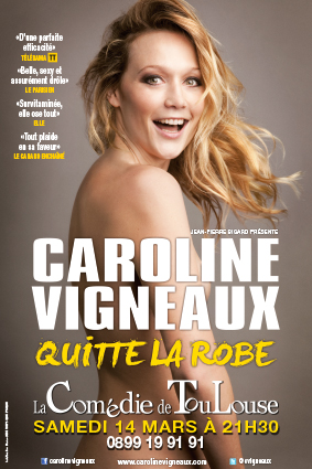Caroline Vigneaux - La Comédie de Toulouse